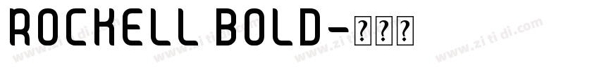 ROCKELL BOLD字体转换